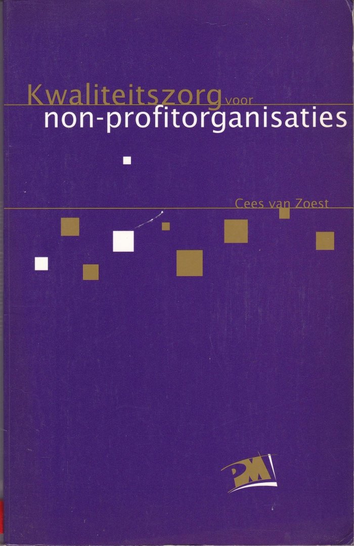 Zoest, Cees van - Kwaliteitszorg voor non-profitorganisaties