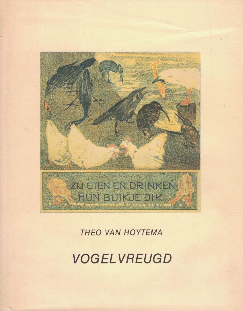 Hoytema, Theo van - Vogelvreugd