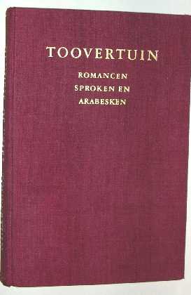 Vries, H. de - Toovertuin : romancen, sproken en arabesken.