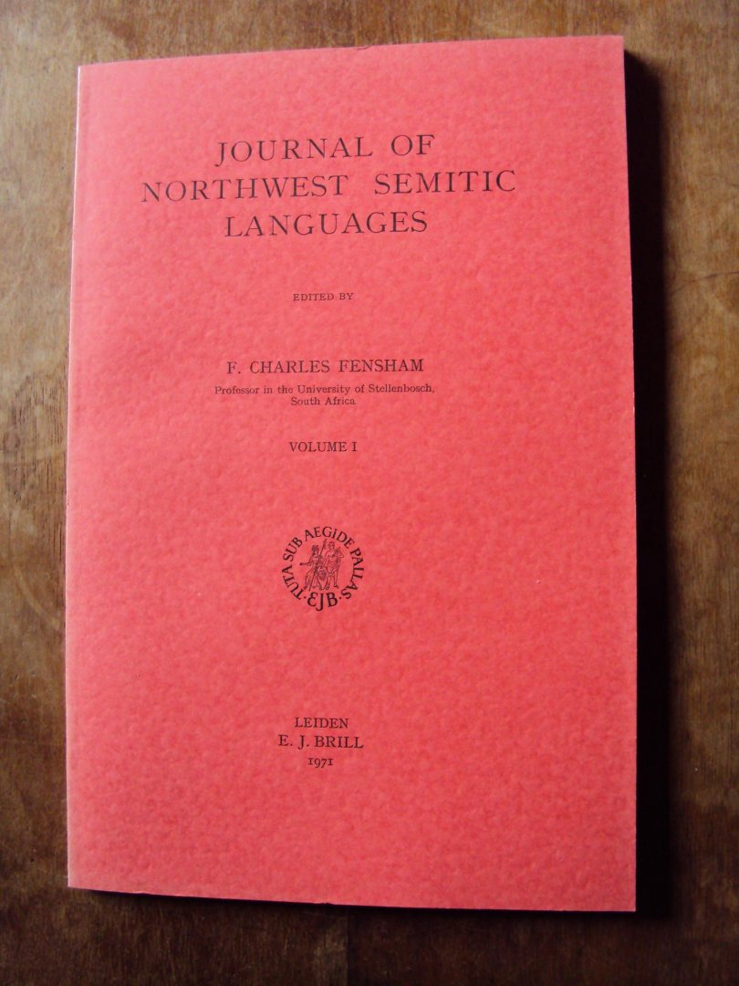 Fensham, F. Charles (ed.) - Journal of Northwest Semitic Languages Volume I
