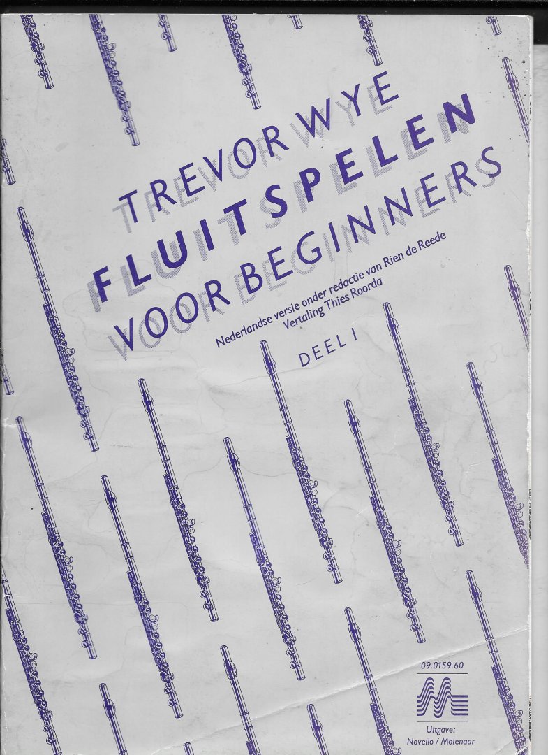 Wye,Trevor - Fluitspelen voorbeginners deel 1