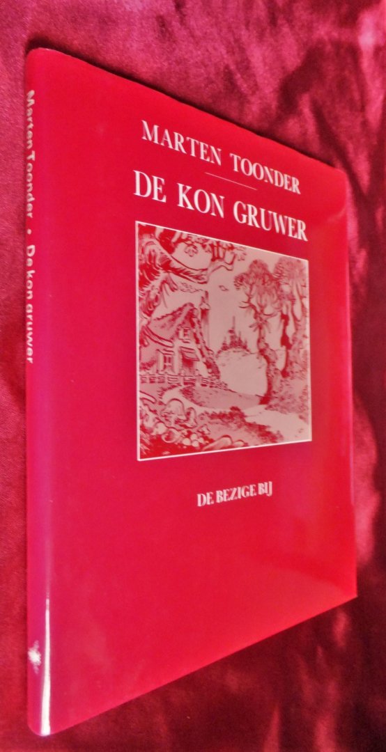 Toonder, Marten - De slijtmijt - De Kon Gruwer - De Sloven