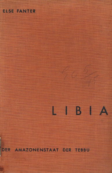 Fanter, E. - Libia : der Amazonenstaat der Tebbu