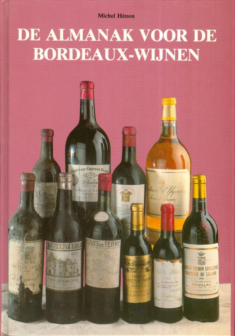 Hénon, Michel - Almanak voor de Bordeaux wijnen