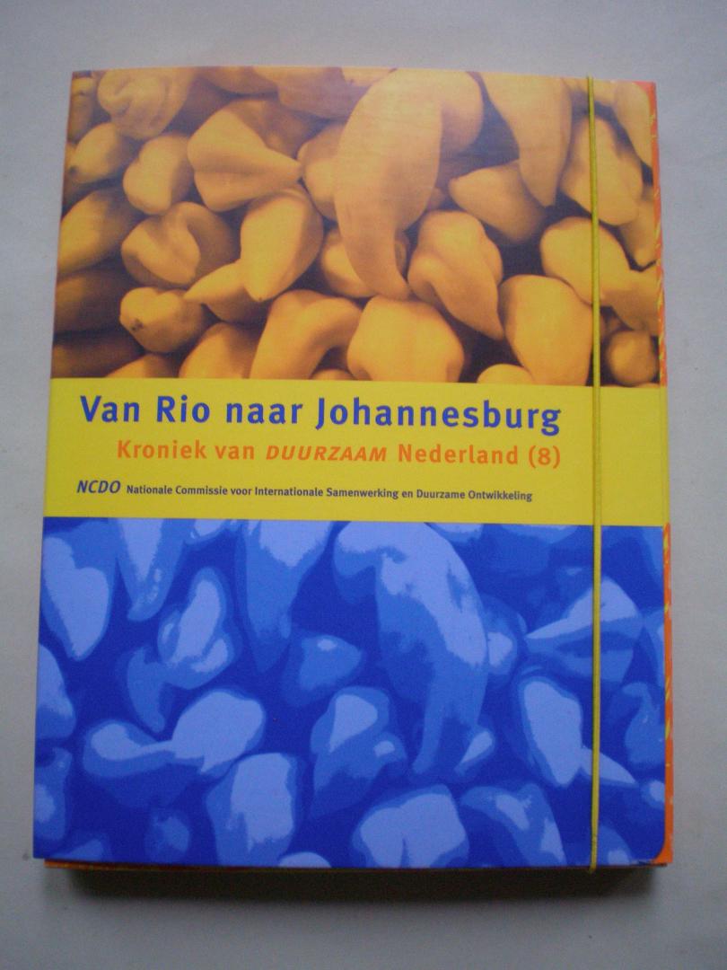Diverse auteurs - Van Rio naar Johannesburg - Kroniek van duurzaam Nederland (8)