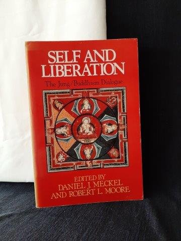 Meckel, D.J. & Moore, R.L. edit., - Self and liberation. The Jung/Buddhism dialogue.