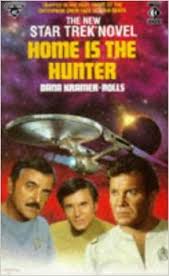 Kramer - Rolls, Dana - Star Trek Home is the hunter