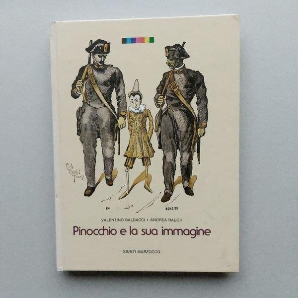 Baldacci, Valentino - Pinocchio e la sua immagine