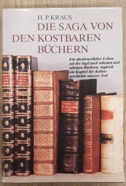 KRAUS,  H. P. - Die Saga von den kostbaren Büchern.
