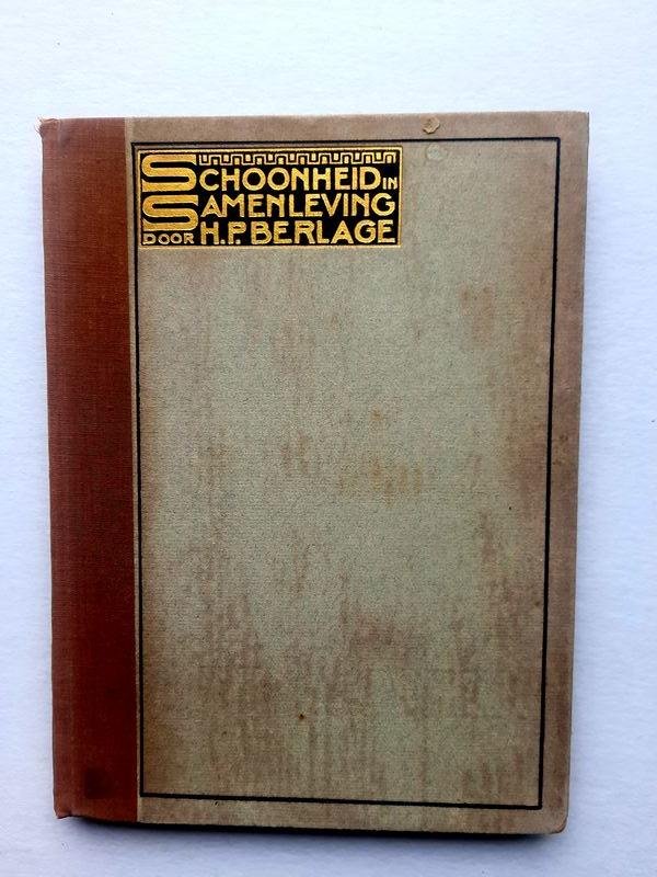 Berlage - Schoonheid in samenleving