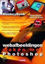 Peters, Victor G.B., Harry de Bruyn - Webafbeeldingen maken met Photoshop +CD-rom