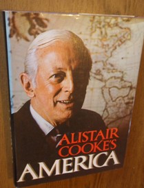 Cooke, Alistair - Alistair Cooke's America.