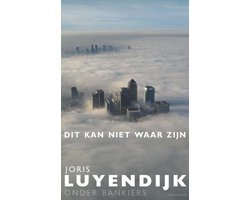 Joris Luyendijk - Dit kan niet waar zijn