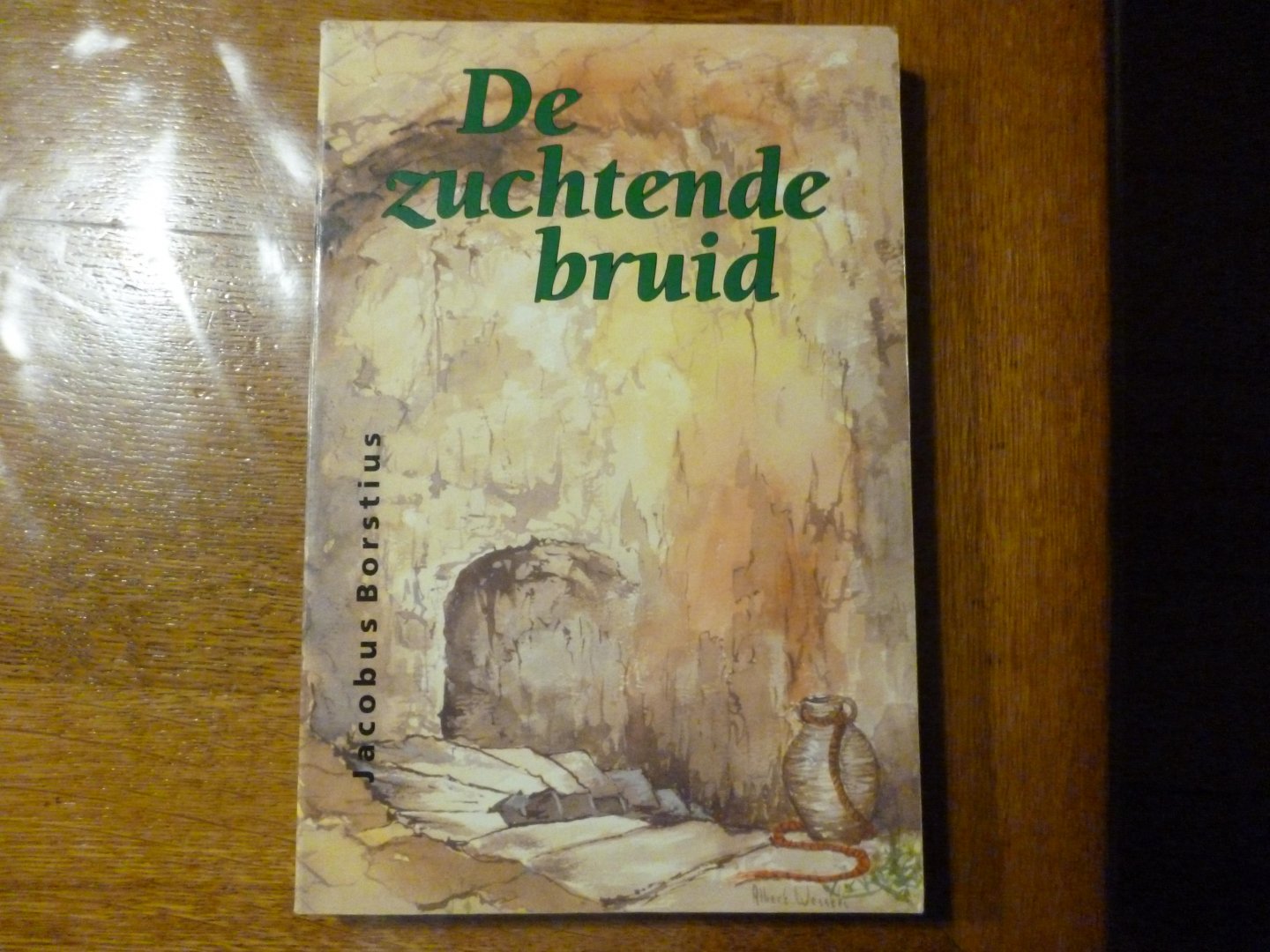 Borstius Jacobus - De zuchtende bruid