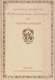 CHAUCER, GEOFFREY   (vertaald door A.J. Barnouw) - De vertellingen van de pelgrims naar Kantelberg  III