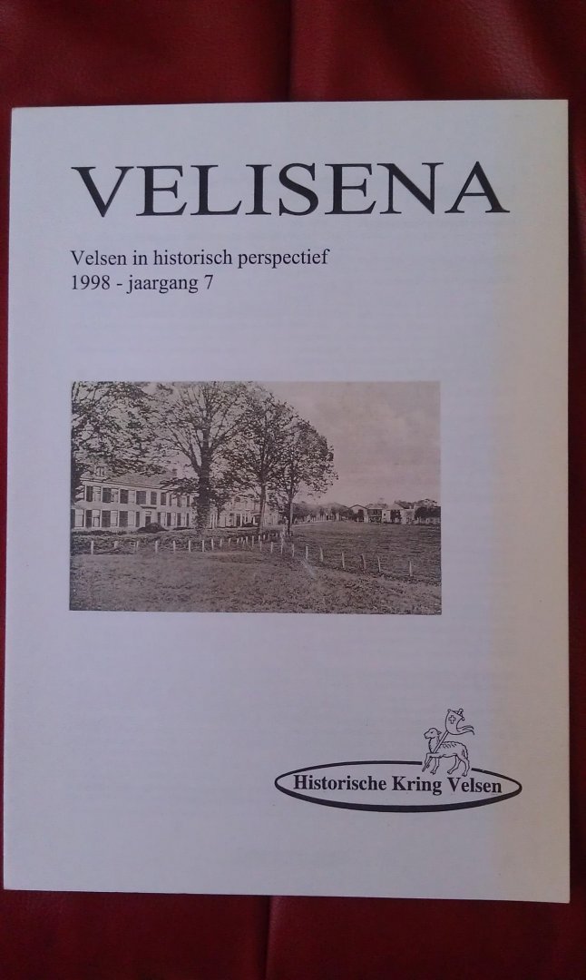 Historische Kring Velsen - Velisena, Velsen in historisch perspectief, 1998 jaargang 7
