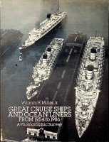Miller, W.H. - Great Cruise Ships and Ocean Liners from 1954-1986
