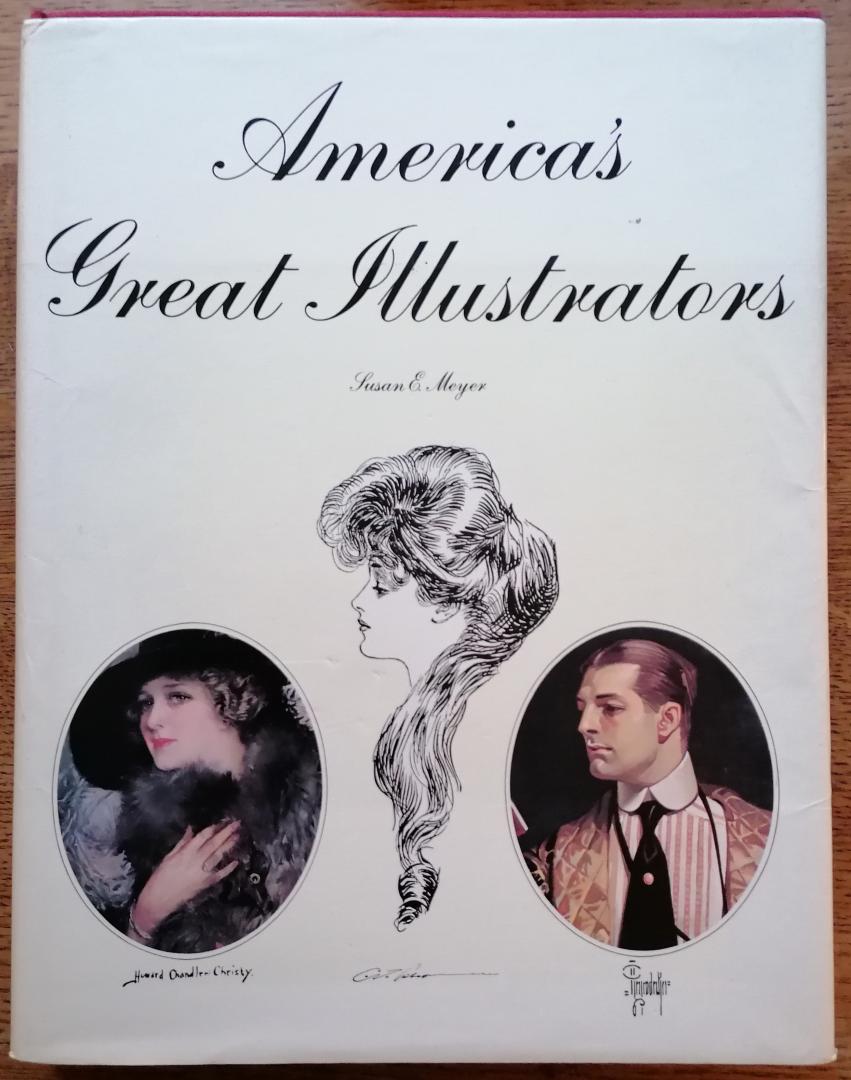 Meyer, Susan E. - America's Great Illustrators