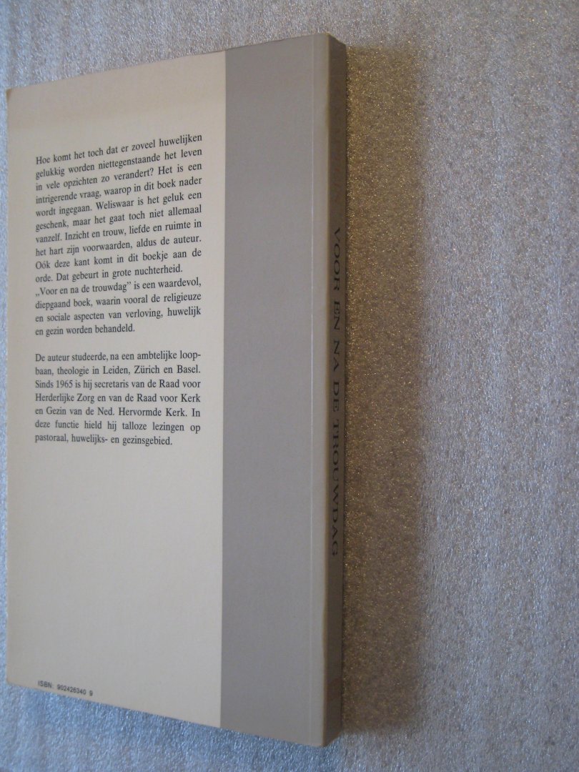 Kaptein, R. - Voor en na de trouwdag