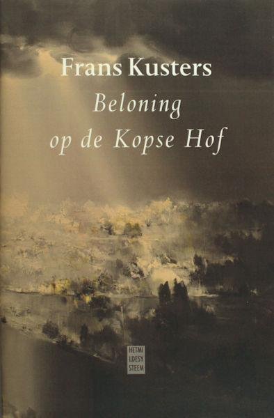 Kusters, Frans. - Beloning op de Kopse Hof.