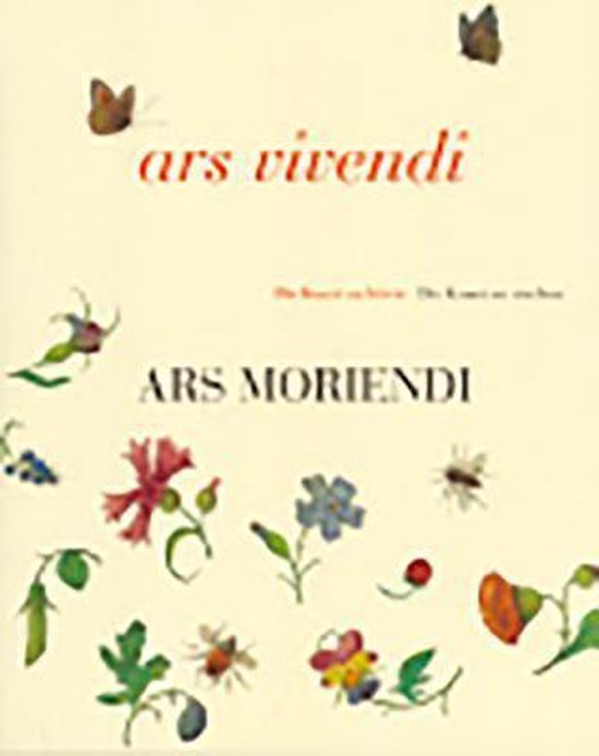 Kraus, Stefan, Plotzek, Joachim M., Surnamm, Ulrike, Winnekes, Kathatine - Ars Vivendi - Ars Moriendi