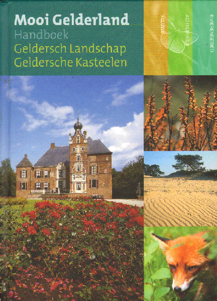 Diverse auteurs - Mooi Gelderland (Handboek Geldersch Landschap/Geldersche Kasteelen)  + CD-ROM, 320 PAG. KLEINE HARDCOVER, GAVE STAAT