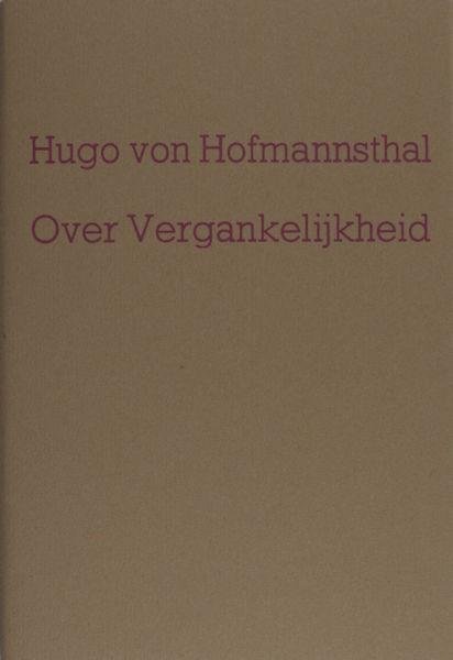 Hofmannsthal, Hugo von. - Over vergankelijkheid. Drie Terzinen