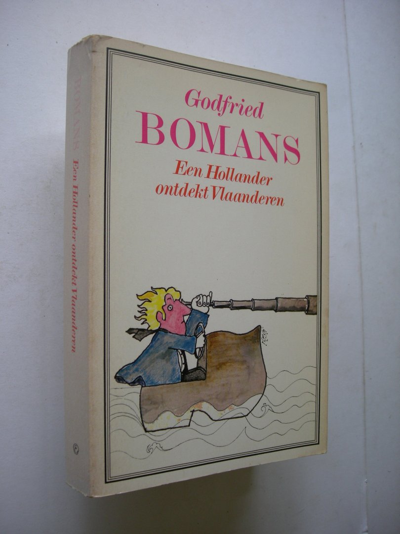 Bomans, Godfried - Een Hollander ontdekt Vlaanderen (laatste werk)