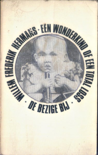 Hermans, Willem Frederik - Een wonderkind of een total loss