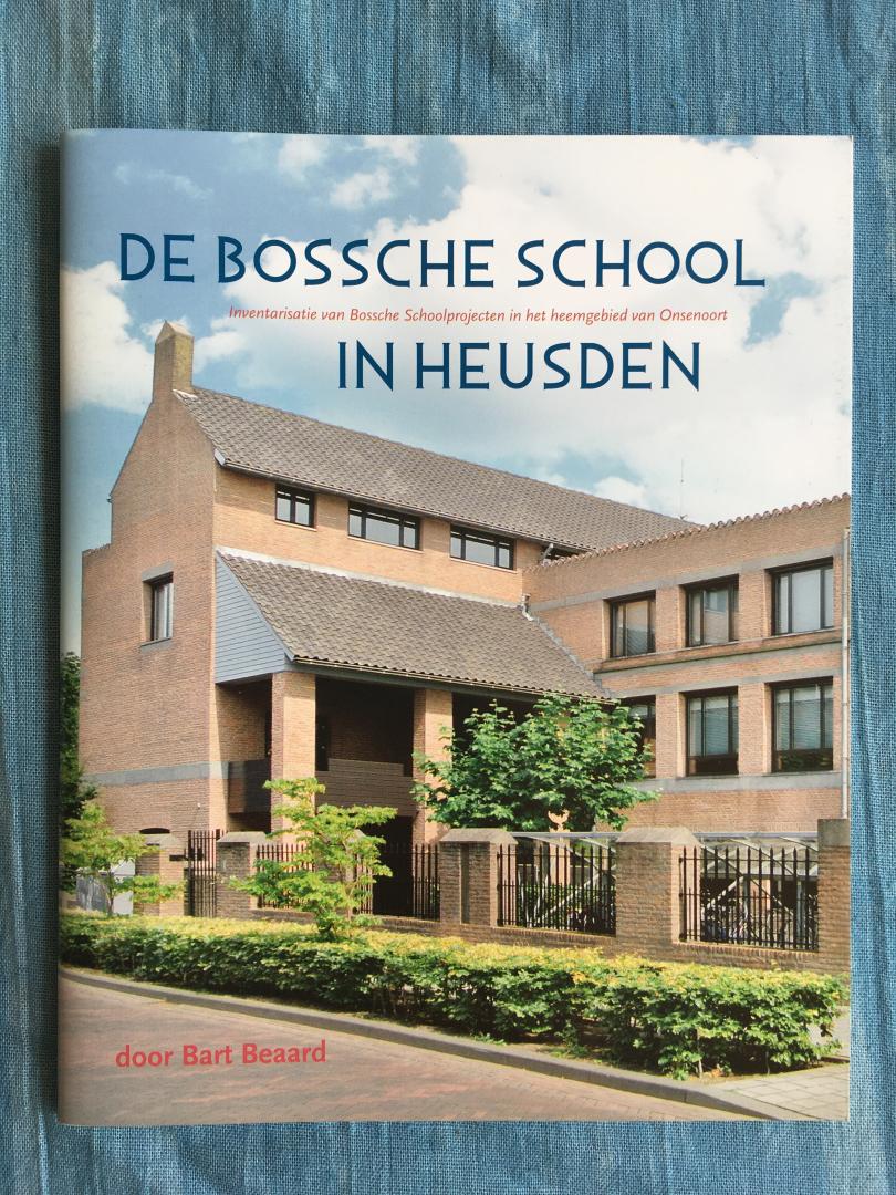 Beaard, Bart - De Bossche school in Heusden. Inventarisatie van Bossche Schoolprojecten in het heemgebied van Onsenoort.