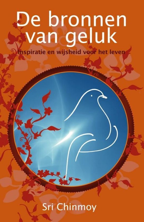 De bronnen van geluk  