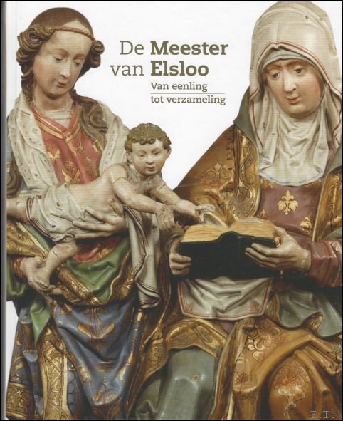 Lars Hendrikman - Meester van Elsloo Van eenling tot verzameling.