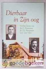 Mastenbroek, J. - Dierbaar in Zijn oog  --- Uit het leven van ds. C. Pieneman, ds. D.J. Benjamin en J. van Vliet.