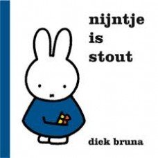 Bruna, Dick - Nijntje is stout