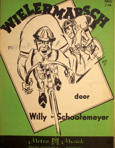 Schootemeyer, Willy: - Wielermarsch [voor piano]