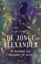 Rowson, Alex - De jonge Alexander - De wording van Alexander de Grote