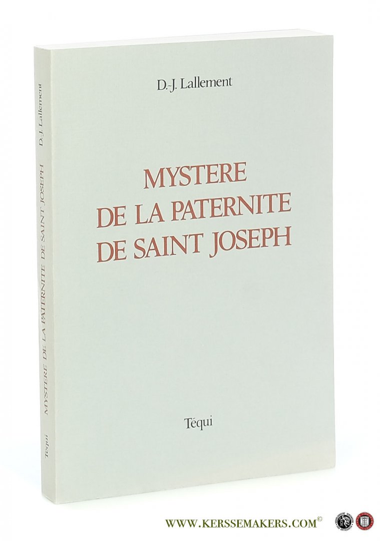 Lallement, D.J. (Daniel-Joseph). - Mystère de la paternité de Saint Joseph.