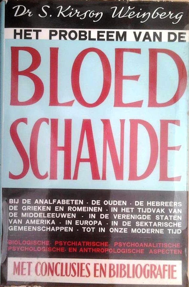 WEINBERG Kirson S. Dr - Het probleem van de bloedschande