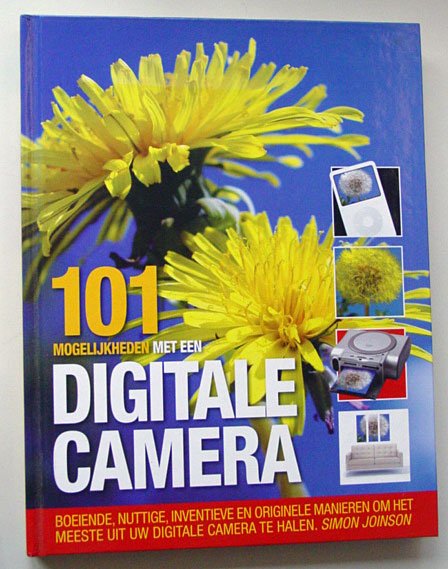 Joinson, Simon - 101 mogelijkheden met een Digitale Camera