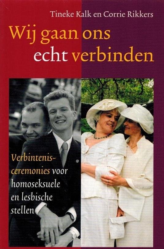 T. Kalk en C. Rikkers - Wij gaan ons echt verbinden