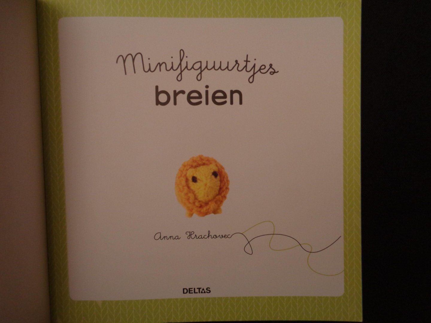 Hrachovec, Anna - Minifiguurtjes breien / schattige olifantjes, snoezige peertjes of piepkleine kabouters: meer dan 25 minifiguurtjes die je maakt in een handomdraai