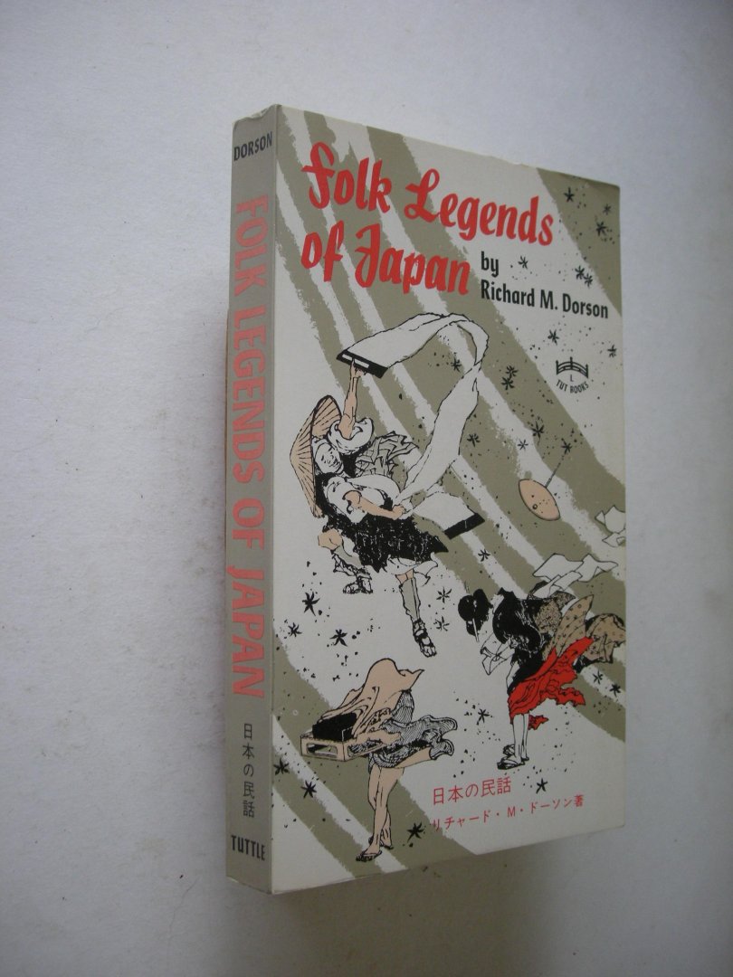 Dorson, Richard M. / Noguchi, Yoshie, illustr. - Folk Legends of Japan