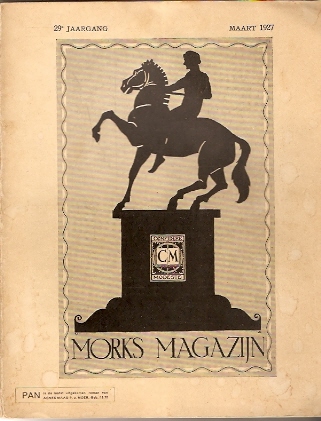 Son, C. van (hoofdred.) - Morks Magazijn - 29e jaargang (maart 1927) -- met bijlage van `Zij, Maandblad voor de vrouw`