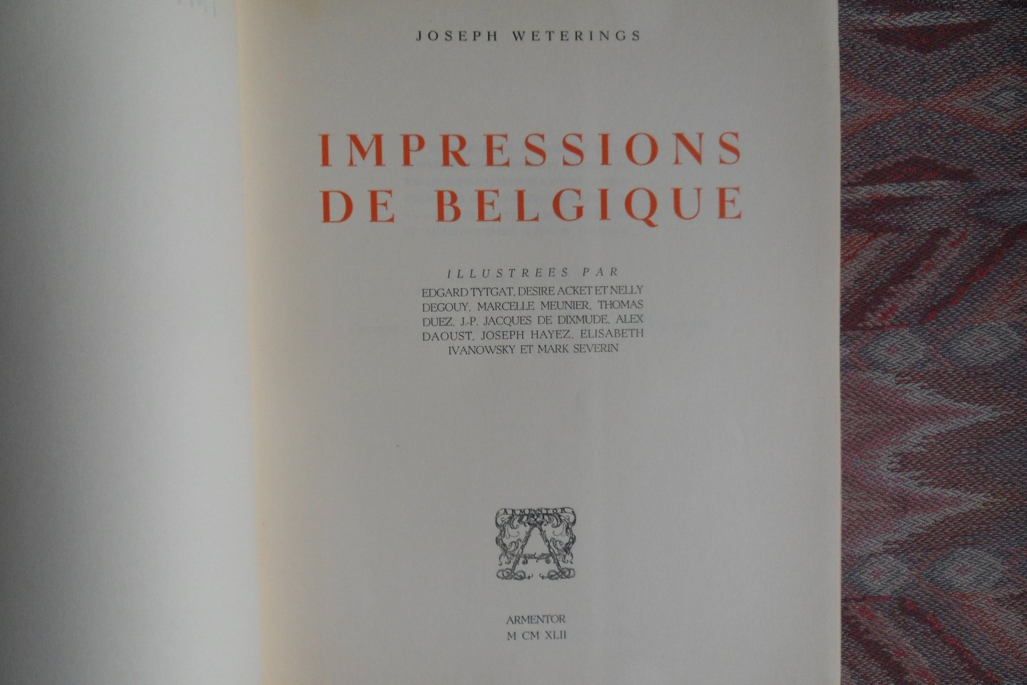 Weterings, Joseph. - Impressions de Belgique. [ Genummerd ex. 503 / 1000 ].