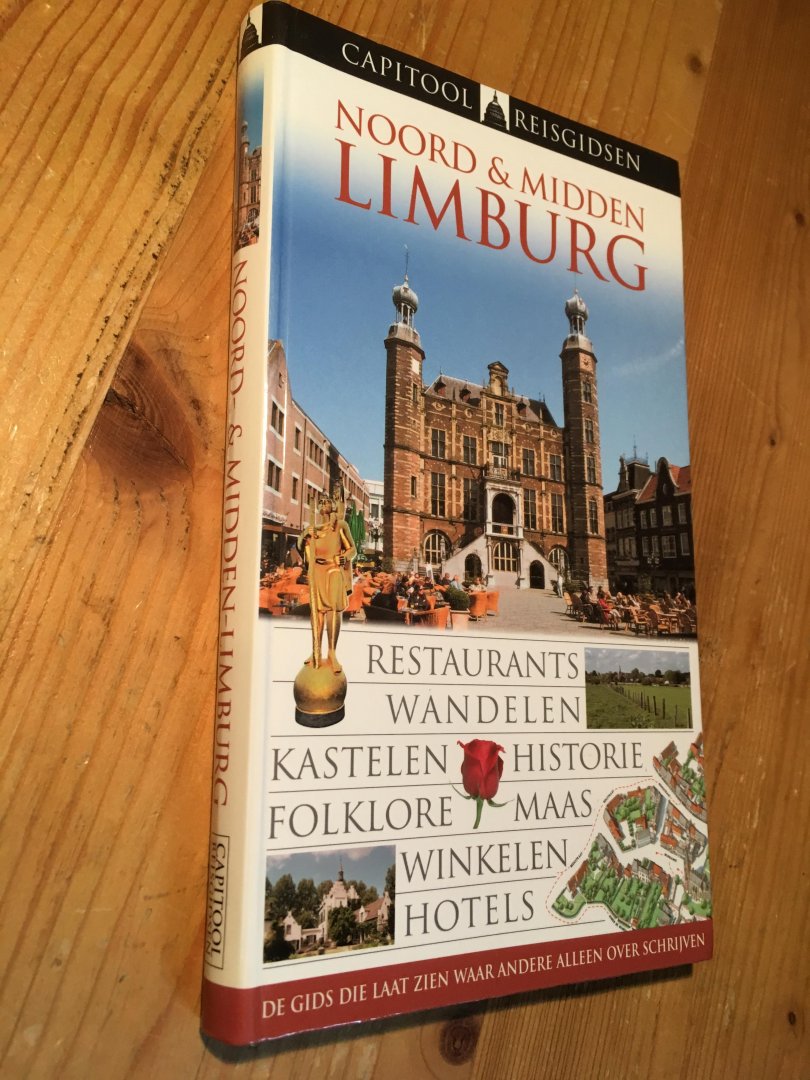 Leemans, Jan, Capitool Reisgidsen - Noord en Midden Limburg