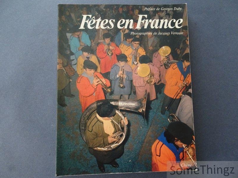 Boudignon-Hamon / Demoinet, Jacqueline / Duby, Georges (préf.) / Verroust, Jacques (photo). - Fêtes en France.