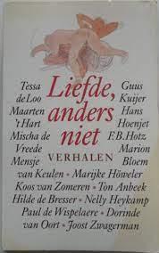 LIEFDE - LIEFDE, ANDERS NIET. 16 Verhalen