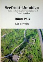 Pols, R. en L. de Vries - Seefront IJmuiden