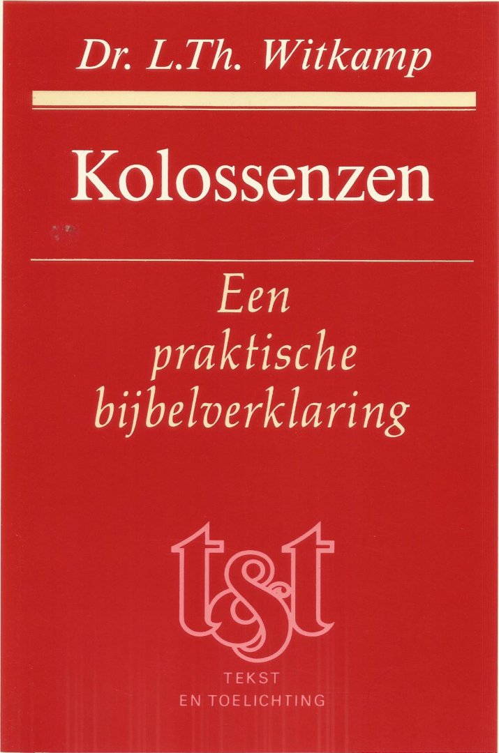 Witkamp, L.T. - Kolossenzen / druk 1