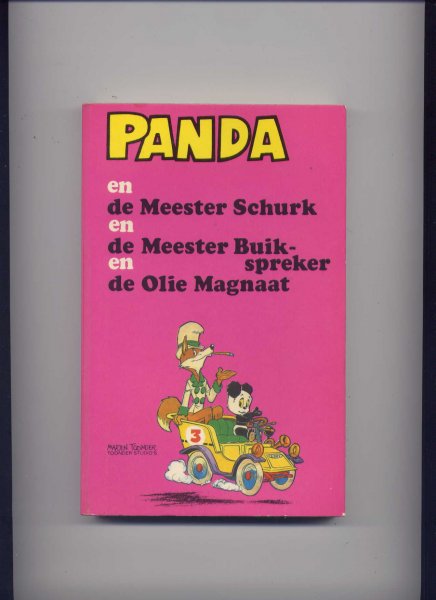 TOONDER, MARTEN - Panda en de Meester Schurk en de Meester Buikspreker en de Olie Magnaat
